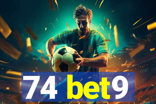 74 bet9